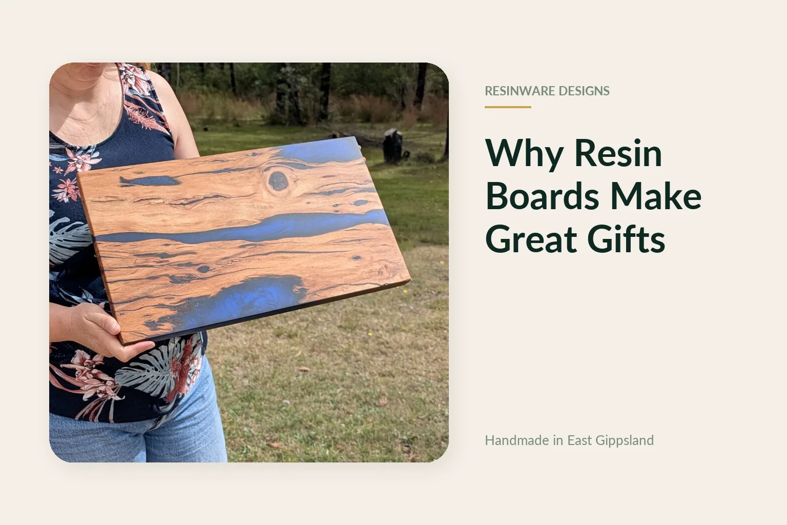 Timber and blue resin board, handmade in East Gippsland